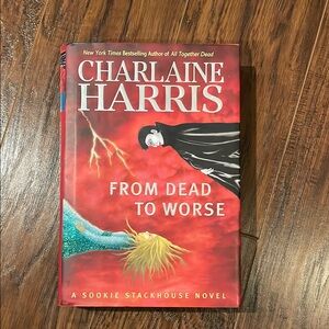 From Dead To Worse Charlaine Harris Book Vampire Goth True Blood Halloween